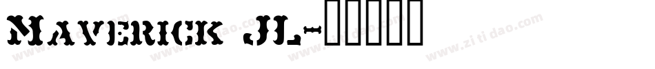 Maverick JL字体转换